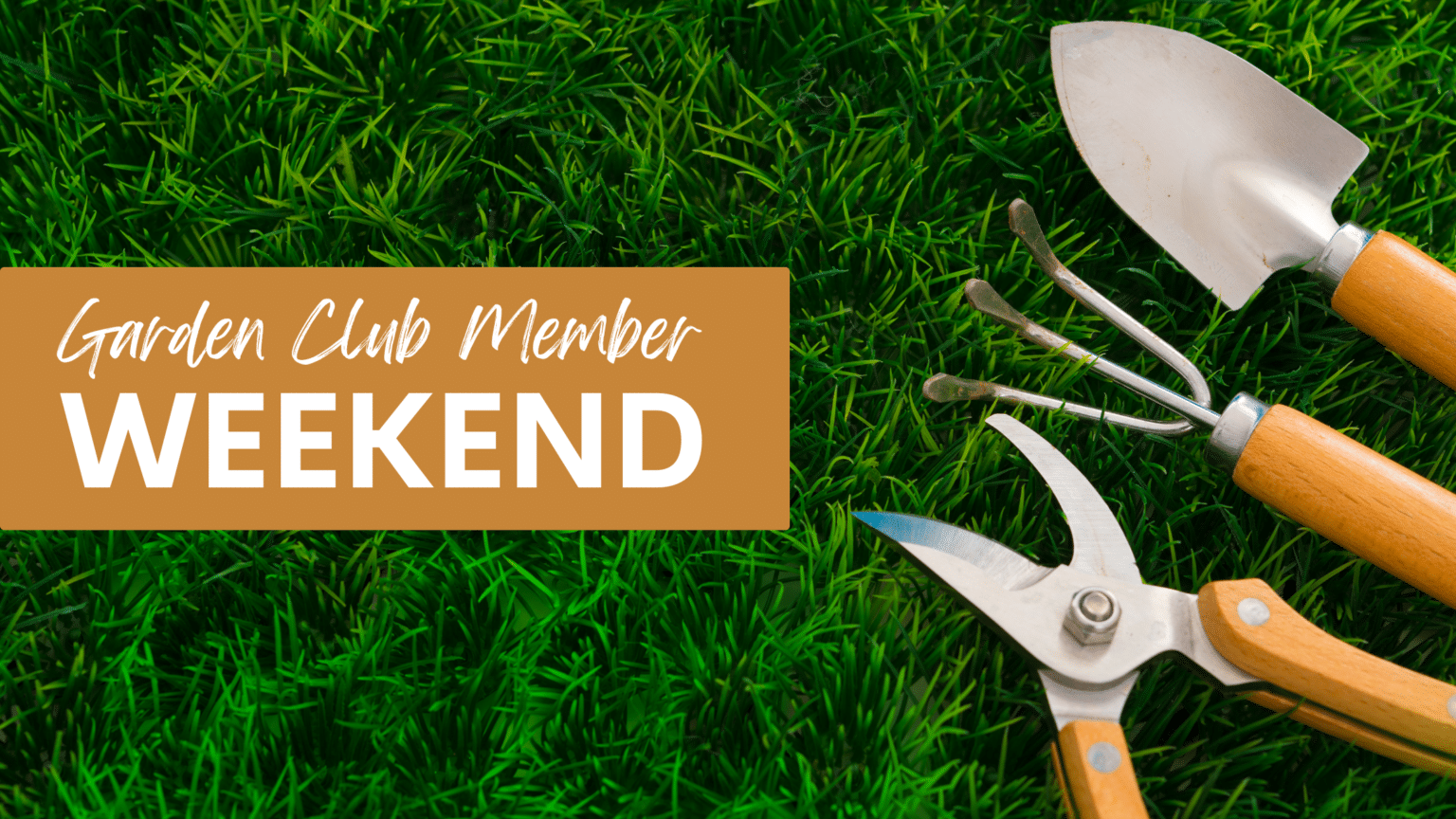 Garden Club Member Weekend English Gardens